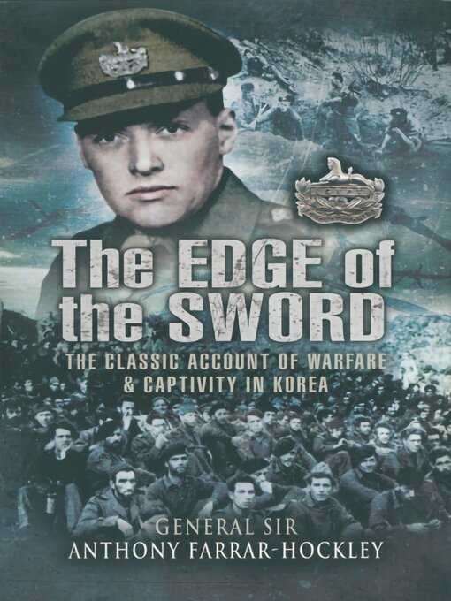 Title details for The Edge of the Sword by Anthony Farrar-Hockley - Available